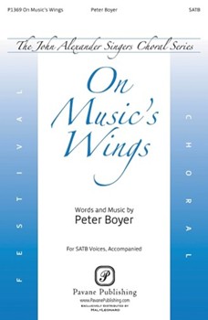 On Music's Wings by Boyer Peter for SATB