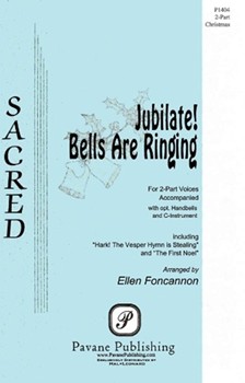 Jubilate Bells Are Ringing by - Foncannon Ellen - for 2-Part