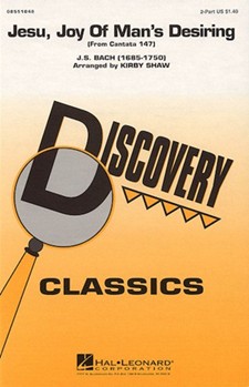 Jesu Joy Of Man's Desiring by Bach Johann Sebastian - Shaw Kirby - for 2-Part