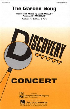 Garden Song by Mallet Dave - Huff Mac - for 2-Part