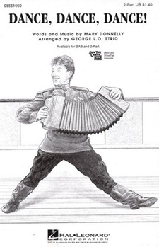 Dance Dance Dance by Donnelly and Strid - Strid George - for 2-Part