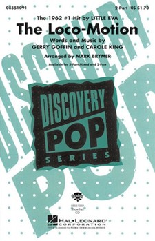 Loco-motion by Goffin Gerry - Brymer Mark - Little Eva for 2-Part