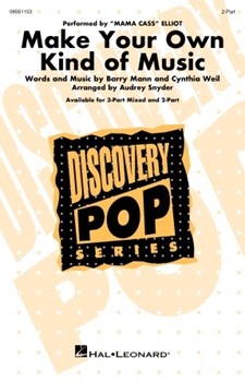 Make Your Own Kind of Music