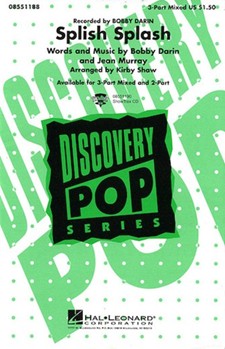 Splish Splash by Darin Bobby and Murray Jean - Shaw Kirby - Bobby Darin for 3-Part Mixed