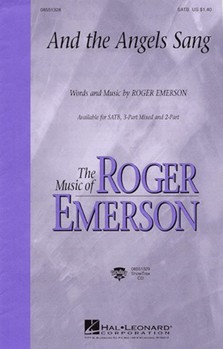 And The Angels Sang by Emerson Roger for 3-Part Mixed