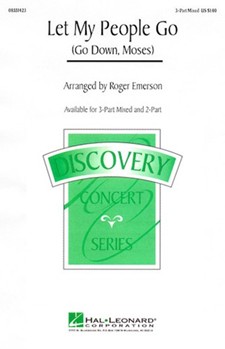 Let My People Go (Go Down Moses) by Spiritual - Emerson Roger - for 3-Part Mixed