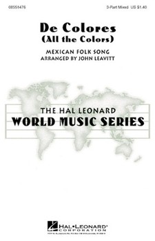 De Colores (All The Colors) by - Leavitt John - for SAB and Piano