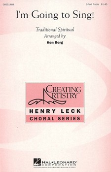 I'm Going To Sing by - Berg Ken - for SSA