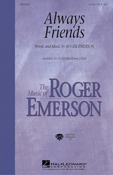 Always Friends by Emerson Roger for Accompaniment CD