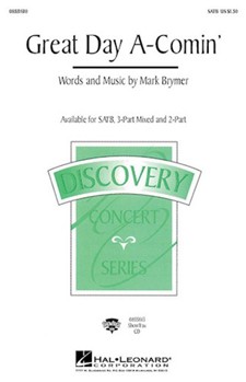 Great Day A-comin' by Brymer Mark for 3-Part Mixed