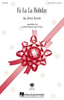 Fa La La Holiday by Eilers Joyce for Accompaniment CD
