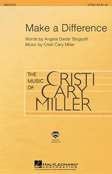 Make A Difference by Miller Cristi Cary for 2-Part