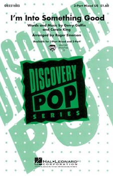 I'm Into Something Good by Goffin and King - Emerson Roger - Herman's Hermits for 3-Part Mixed