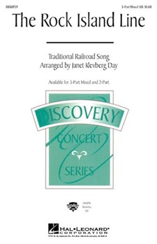 Rock Island Line by - Day Janet Klevberg - for 3-Part Mixed