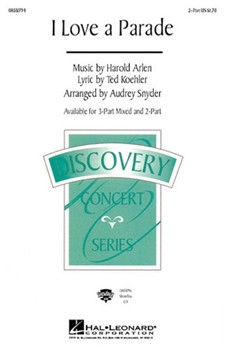 I Love A Parade by Arlen Harold - Snyder Audrey - for 3-Part Mixed