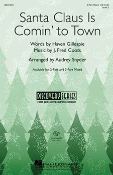 Santa Claus Is Comin' To Town by - Snyder Audrey - for VoiceTrax
