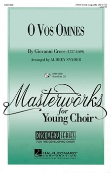 O Vos Omnes by Croce Giovanni - Snyder Audrey - for 3-Part Mixed