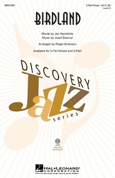 Birdland by Zawinul Josef - Emerson Roger - for 3-Part Mixed