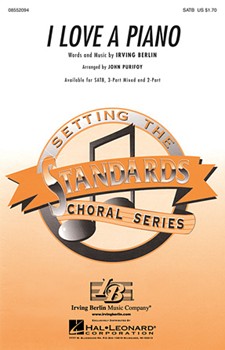 I Love A Piano by Berlin Irving - Purifoy John - for 3-Part Mixed