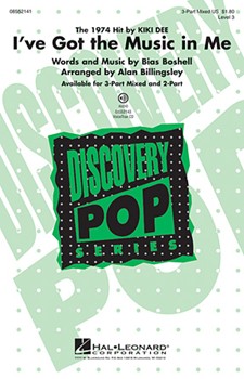 I've Got The Music In Me by - Billingsley Alan - Kiki Dee for 3-Part Mixed