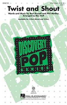 Twist & Shout by - Huff Mac - for 3-Part Mixed