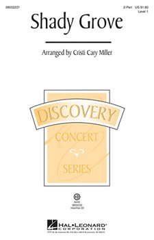 Shady Grove by - Miller Cristi Cary - for 2-Part