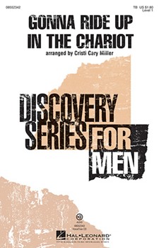 Gonna Ride Up In The Chariot by - Miller Cristi Cary - for TB Sac and Piano