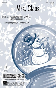 Mrs. Claus by Shaw Victoria - Miller Cristi Cary - for 2-Part