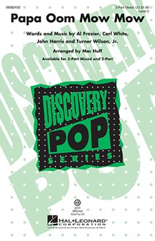 Papa Oom Mow Mow by - Huff Mac - for 3-Part Mixed