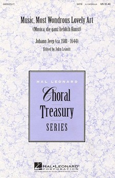 Music Most Wondrous Lovely Art by Jeep Johann - Leavitt John - for SATB