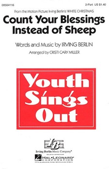 Count Your Blessings Instead Of Sheep by Berlin Irving - Miller Cristi Cary - for 2-Part