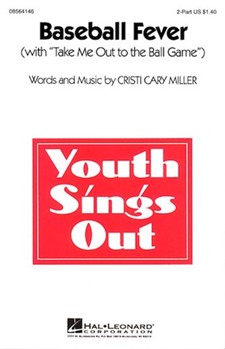 Baseball Fever by Miller Cristi Cary for 2-Part