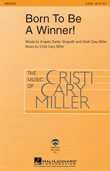 Born To Be A Winner by Miller Cristi Cary for 2-Part