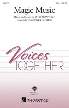 Magic Music by Donnelly Mary - Strid George - for 2-Part