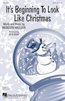 It's Beginning To Look Like Christmas by Willson Meredith - Kerr - for SSA