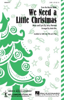 We Need A Little Christmas by Herman Jerry - Kerr Anita - for SSA
