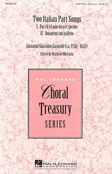 2 Italian Part Songs by Gastoldi Giovanni - Michaels Matthew - for SSA