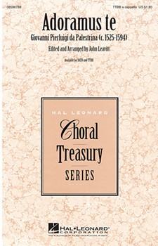 Adoramus Te by Palestrina Giovanni Pierluigi da - Leavitt John - for SATB