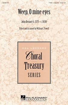 Weep O Mine Eyes by Bennet John - Powell William - for TTBB