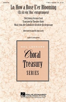 Lo How A Rose E'er Blooming by Praetorius Michael - Leavitt John - for TTBB