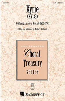 Kyrie (Kv33) by Mozart Wolfgang Amadeus - Michaels Matthew - for SATB