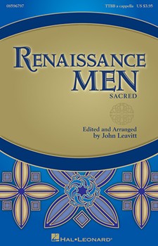 Renaissance Men by Praetorius Michael - Leavitt John - for TTBB