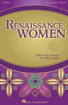 Renaissance Women by Certon Pierre - Leavitt John - for SSA