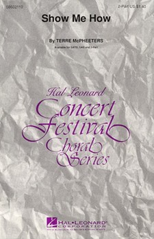 Show Me How by McPheeters Terre for 2-Part