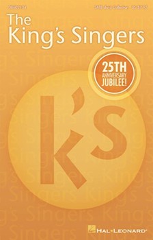 King's Singers 25th Anniversary Jubilee by King's Singers for SATB (Octavo Edition)