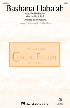 Bashana Haba'ah by Hirsh Nurit - Leavitt John - for SAB