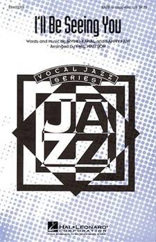 I'll Be Seeing You by Fain Sammy - Phil Mattson - for SATB a cappella