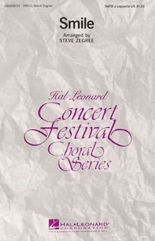 Smile by Chaplin Charles - Zegree Steve - for SATB a cappella