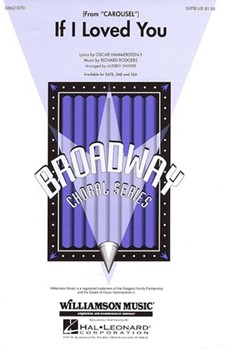 If I Loved You by Rodgers and Hammerstein - Snyder Audrey - for SATB