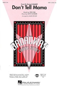 Don't Tell Mama by Kander and Ebb - Brymer Mark - for SSA